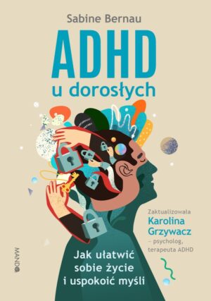 ADHD u dorosłych wyd. 2