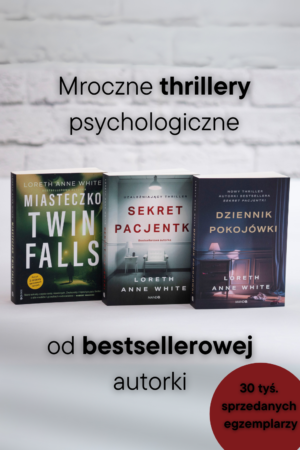Thrillerowe intrygi – Pakiet Loreth Anne White
